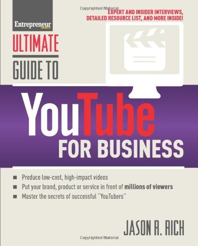 Jason R. Rich/Ultimate Guide to YouTube for Business
